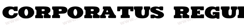 Corporatus Regular字体转换